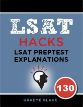 LSAT Preptest 130 Explanations LSAT Preptest 130 explanations