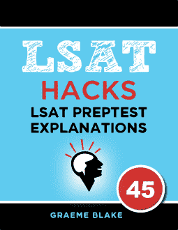 LSAT PrepTest 45 Explanations LSAT PrepTest 45 Explanations