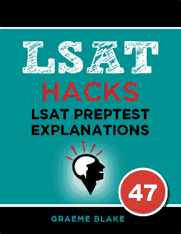 LSAT Preptest 47 Explanations