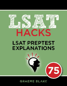 LSAT 75 Explanations